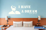 I Have A Dream + Martin Luther King