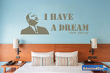 I Have A Dream + Martin Luther King